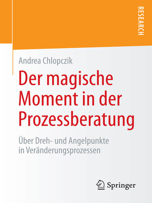 cover image of Der magische Moment in der Prozessberatung